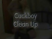 Cuckboy Clean Up.